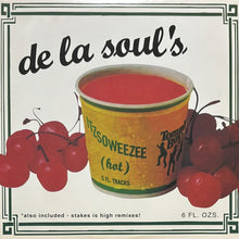 画像をギャラリービューアに読み込む, DE LA SOUL / ITZSOWEEZEE (HOT)/STAKES IS HIGH (REMIX)