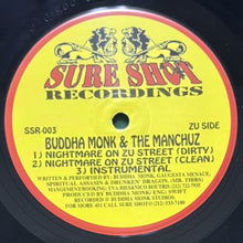 画像をギャラリービューアに読み込む, BUDDHA MONK & THE B'KLYN ZU/ THE MANCHUZ / GOTS LIKE COME ON THRU/NIGHTMARE ON ZU STREET