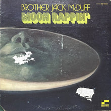 画像をギャラリービューアに読み込む, BROTHER JACK McDUFF / MOON RAPPIN'