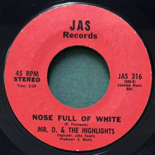 画像をギャラリービューアに読み込む, MR. D. & THE HIGHLIGHTS / EVERY NOW AND THEN/NOSE FULL OF WHITE