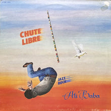 画像をギャラリービューアに読み込む, CHUTE LIBRE / ALI BABA