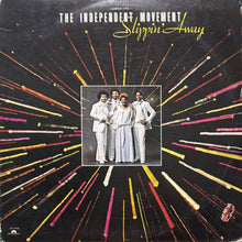 画像をギャラリービューアに読み込む, INDEPENDENT MOVEMENT / SLIPPIN' AWAY