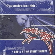 画像をギャラリービューアに読み込む, TOMMY TEE featuring EL DA SENSEI & MIKE ZOOT/P. DAP & F.T. / INTERNATIONAL CONNECTS/BLOOD RUSH