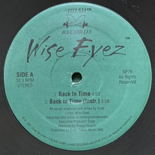 画像をギャラリービューアに読み込む, WISE EYEZ / BACK IN TIME/DEADLY BUT CALM/THE SAGA