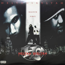 画像をギャラリービューアに読み込む, HELTAH SKELTAH / MAGNUM FORCE