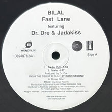 画像をギャラリービューアに読み込む, BILAL featuring DR. DRE & JADAKISS / FAST LANE