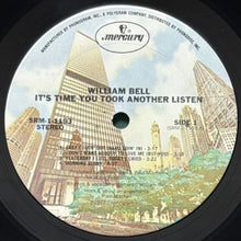 画像をギャラリービューアに読み込む, WILLIAM BELL / IT'S TIME YOU TOOK ANOTHER LISTEN