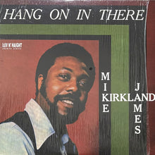 画像をギャラリービューアに読み込む, MIKE JAMES KIRKLAND / HANG ON IN THERE