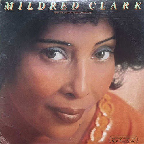 MILDRED CLARK & THE MELODY-AIRES / 2000 YEARS – VINYL CHAMBER