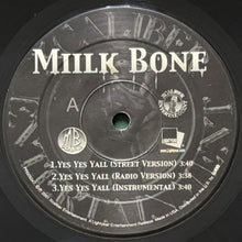 画像をギャラリービューアに読み込む, MIILKBONE / YES YES YALL/DEAR SLIM