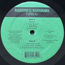画像をギャラリービューアに読み込む, RUGGEDNESS MADDDRAMA / FORREAL/ME AND MY SQUAD/CHECKIN DOWN THE MENU