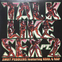 画像をギャラリービューアに読み込む, SMUT PEDDLERS / TALK LIKE SEX PT. 2/THE RED LIGHT/ANTI HERO'S REMIX