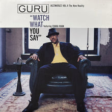 画像をギャラリービューアに読み込む, GURU / WATCH WHAT YOU SAY/RESPECT THE ARCHITECT