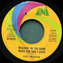 画像をギャラリービューアに読み込む, LOVE UNLIMITED / WALKIN' IN THE RAIN WITH THE ONE I LOVE/I SHOULD HAVE KNOWN