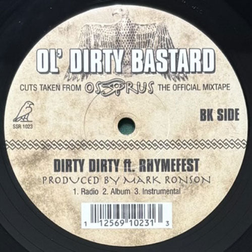OL' DIRTY BASTARD / DIRTY DIRTY/HIGH IN THE CLOUDS/DOWN SOUTH