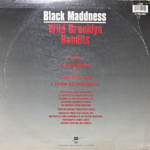 画像をギャラリービューアに読み込む, BLACK MADDNESS / WILD BROOKLYN BANDITS