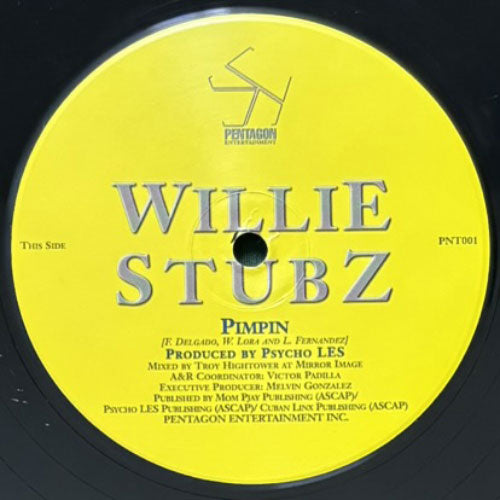 WILLIE STUBZ / PIMPIN/DA DEAL – VINYL CHAMBER