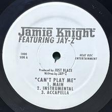 画像をギャラリービューアに読み込む, JAMIE KNIGHT featuring JAY-Z / CAN'T PLAY ME