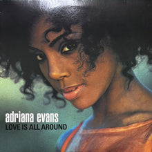 画像をギャラリービューアに読み込む, ADRIANA EVANS / LOVE IS ALL AROUND/HEY BROTHER