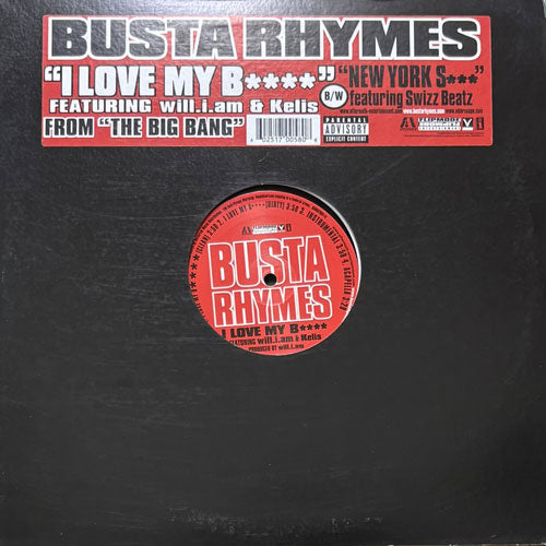 BUSTA RHYMES / I LOVE MY BITCH/NEW YORK SHIT – VINYL CHAMBER