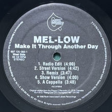 画像をギャラリービューアに読み込む, MEL-LOW / MAKE IT THROUGH ANOTHER DAY/BLAZE IT UP