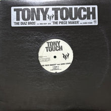 画像をギャラリービューアに読み込む, TONY TOUCH / THE DIAZ BROS/THE PIECE MAKER