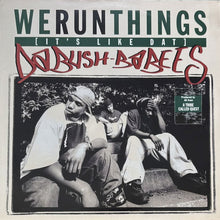 画像をギャラリービューアに読み込む, DA BUSH BABEES / WE RUN THINGS (IT'S LIKE DAT)/ORIGINAL