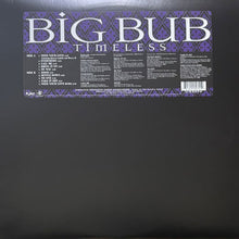 画像をギャラリービューアに読み込む, BIG BUB / TIMELESS