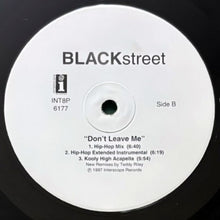 画像をギャラリービューアに読み込む, BLACKSTREET / DON'T LEAVE ME (REMIES)