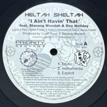 画像をギャラリービューアに読み込む, HELTAH SKELTAH / I AIN'T HAVIN' THAT/WORLDWIDE