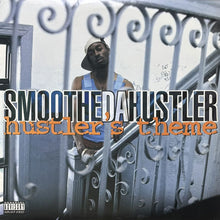 画像をギャラリービューアに読み込む, SMOOTHE DA HUSTLER / HUSTLER'S THEME/MURDAFEST