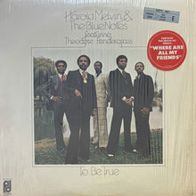 画像をギャラリービューアに読み込む, HAROLD MELVIN & THE BLUE NOTES / TO BE TRUE