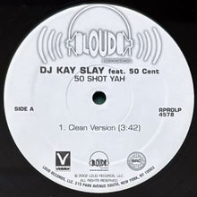 画像をギャラリービューアに読み込む, DJ KAY SLAY featuring 50 CENT / 50 SHOT YAH