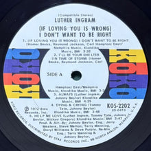 画像をギャラリービューアに読み込む, LUTHER INGRAM / (IF LOVING YOU IS WRONG) I DON'T WANT TO BE RIGHT