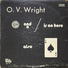 画像をギャラリービューアに読み込む, O.V. WRIGHT / A NICKLE AND A NAIL AND ACE OF SPADES
