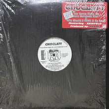 画像をギャラリービューアに読み込む, CHOCLATT / YOUR GONNA MAKE ME LOVE SOMEBODY ELSE/WHY SHOULD I F@#K U FA FREE