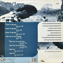 画像をギャラリービューアに読み込む, WALKIN' LARGE / REACHIN' (FOR MY PEOPLE...)/WHEN I FLOW