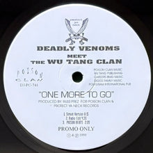 画像をギャラリービューアに読み込む, DEADLY VENOMS featuring WU-TANG CLAN / ONE MORE TO GO