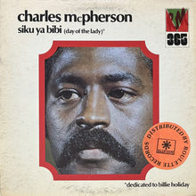 画像をギャラリービューアに読み込む, CHARLES McPHERSON / SIKU YA BIBI (DAY OF THE LADY)