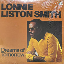 画像をギャラリービューアに読み込む, LONNIE LISTON SMITH / DREAMS OF TOMORROW