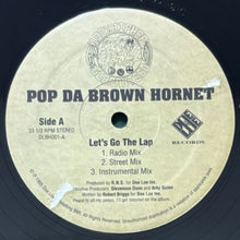 画像をギャラリービューアに読み込む, POP DA BROWN HORNET / LET'S GO THE LAP/CAN YOU WU-WU-WU?