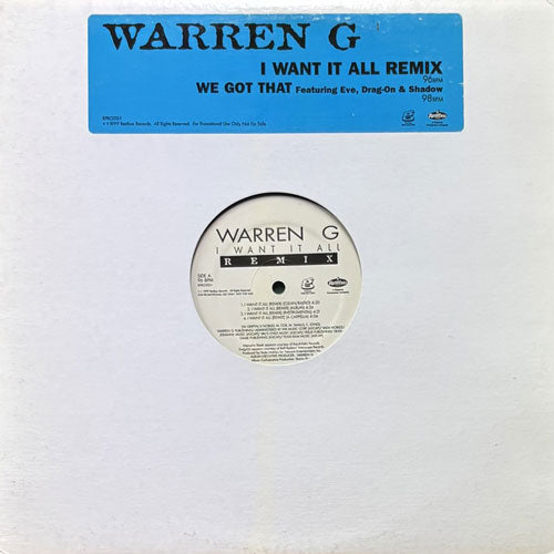 WARREN G / I WANT IT ALL (REMIX)/WE GOT THAT – VINYL CHAMBER