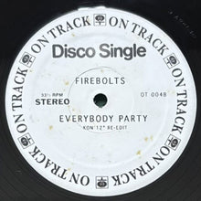 画像をギャラリービューアに読み込む, BURTON INC./FIREBOLTS / L.A. WILL MAKE YOU PAY/EVERYBODY PARTY
