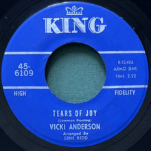 画像をギャラリービューアに読み込む, VICKI ANDERSON / TEARS OF JOY/IF YOU DON'T GIVE ME WHAT I WANT (I GOTTA GET IT SOME OTHER PLACE)