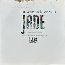 画像をギャラリービューアに読み込む, JADE / I WANNA LOVE YOU