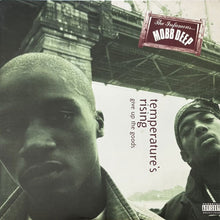 画像をギャラリービューアに読み込む, MOBB DEEP / TEMPERATURE'S RISING/GIVE UP THE GOODS