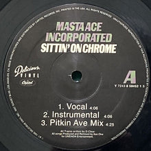 画像をギャラリービューアに読み込む, MASTA ACE INCORPORATED / SITTIN' ON CHROME/YA' HARDCORE (TRIP 2 ALBEE SQ.)