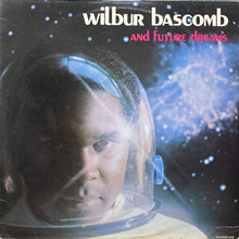 画像をギャラリービューアに読み込む, WILBUR BASCOMB AND FUTURE DREAMS / WILBUR BASCOMB AND FUTURE DREAMS