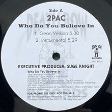 画像をギャラリービューアに読み込む, 2PAC / WHO DO YOU BELIEVE IN