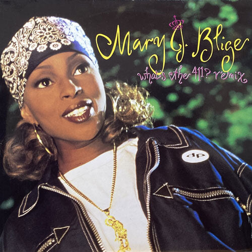 MARY J. BLIGE / WHAT'S THE 411? REMIX ALBUM – VINYL CHAMBER